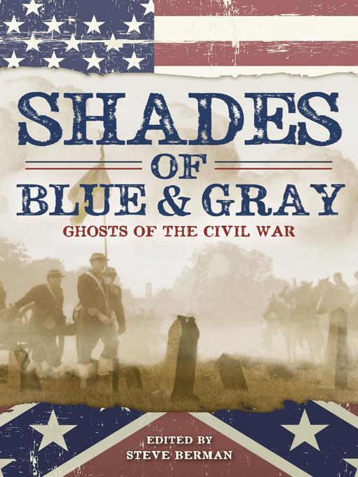 Title details for Shades of Blue and Gray by Steve Berman - Available